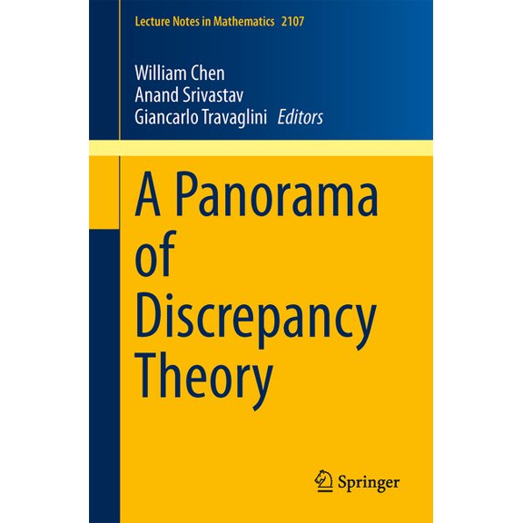Lecture Notes in Mathematics A Panorama of Discrepancy Theory, Book 2107, (Paperback)
