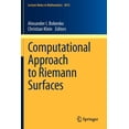 thumbnail image 1 of Lecture Notes in Mathematics Computational Approach to Riemann Surfaces, Book 2013, (Paperback), 1 of 1