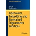 thumbnail image 1 of Lecture Notes in Mathematics Eigenvalues, Embeddings and Generalised Trigonometric Functions, Book 2016, (Paperback), 1 of 1