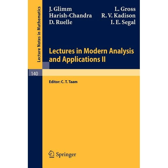 Lecture Notes in Mathematics Lectures in Modern Analysis and Applications II, Book 140, (Paperback)