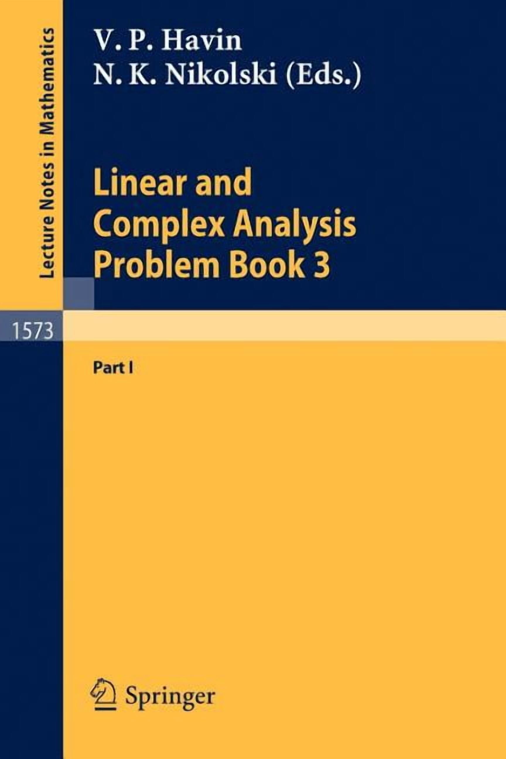 Lecture Notes in Mathematics Linear and Complex Analysis Problem Book 3 ...