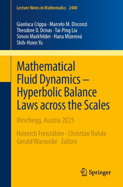 Lecture Notes in Mathematics Mathematical Fluid Dynamics - Hyperbolic ...