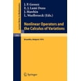 thumbnail image 1 of Lecture Notes in Mathematics Nonlinear Operators and the Calculus of Variations: Summer School Held in Bruxelles, 8- 9 September 1975, Book 543, (Paperback), 1 of 1