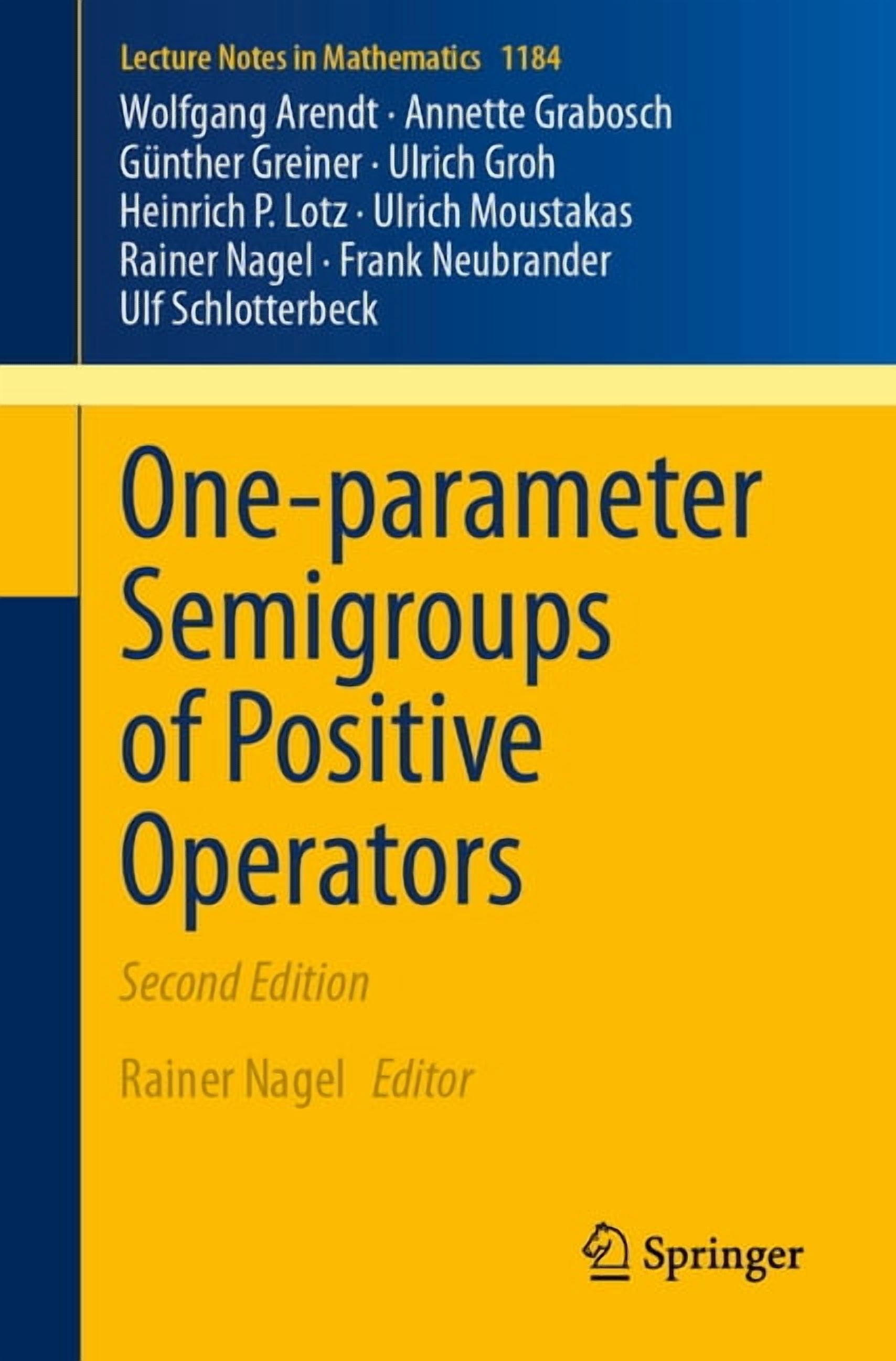 Lecture Notes in Mathematics One-Parameter Semigroups of Positive Operators, Book 1184, (Paperback)