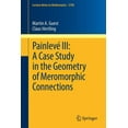 thumbnail image 1 of Lecture Notes in Mathematics PainlevÃ© III: A Case Study in the Geometry of Meromorphic Connections, Book 2198, (Paperback), 1 of 1