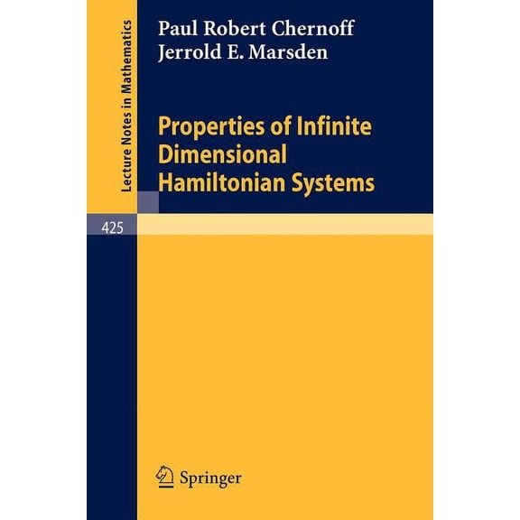 Lecture Notes in Mathematics Properties of Infinite Dimensional Hamiltonian Systems, Book 425, (Paperback)
