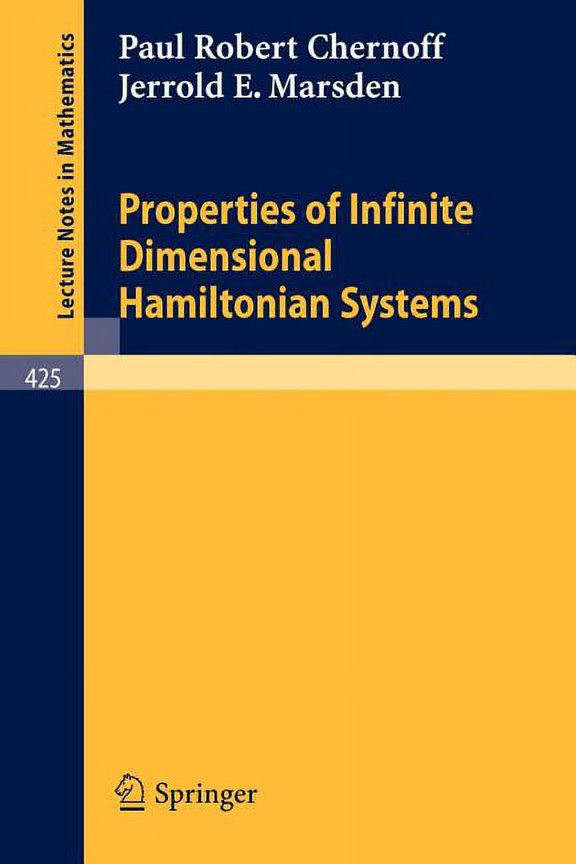 Lecture Notes in Mathematics Properties of Infinite Dimensional Hamiltonian Systems, Book 425, (Paperback)
