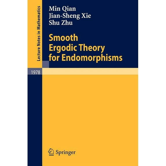 Lecture Notes in Mathematics Smooth Ergodic Theory for Endomorphisms, Book 1978, (Paperback)