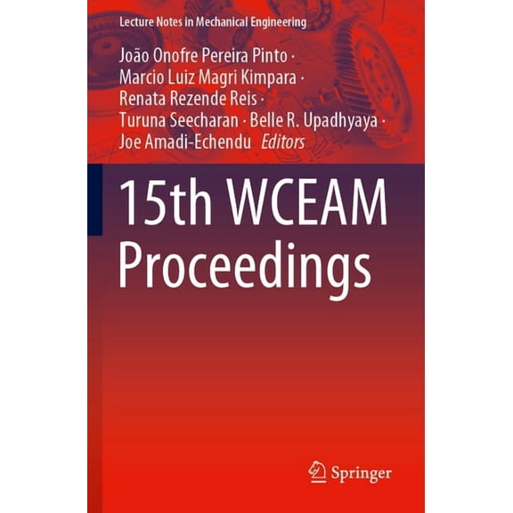 Lecture Notes in Mechanical Engineering 15th Wceam Proceedings, (Paperback)