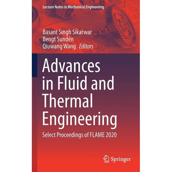 Lecture Notes in Mechanical Engineering Advances in Fluid and Thermal ...