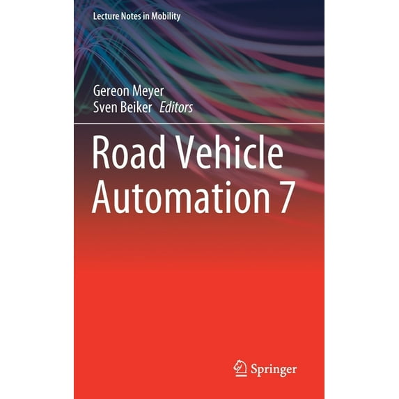 Lecture Notes in Mobility Road Vehicle Automation 7, (Hardcover)