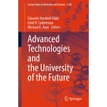 thumbnail image 1 of Lecture Notes in Networks and Systems Advanced Technologies and the University of the Future, Book 1140, (Paperback), 1 of 1