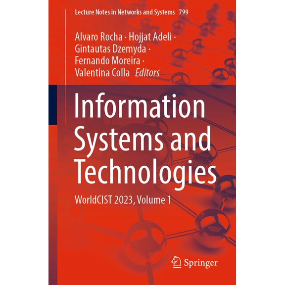 Lecture Notes in Networks and Systems Information Systems and Technologies: Worldcist 2023, Volume 1, Book 799, (Paperback)