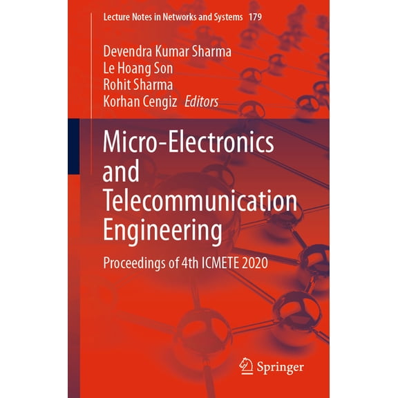 Lecture Notes in Networks and Systems Micro-Electronics and Telecommunication Engineering: Proceedings of 4th Icmete 2020, Book 179, (Paperback)