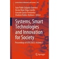 thumbnail image 1 of Lecture Notes in Networks and Systems Systems, Smart Technologies and Innovation for Society: Proceedings of CitisÂ´2023, Volume 1, Book 870, (Paperback), 1 of 1