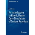 thumbnail image 1 of Lecture Notes in Physics An Introduction to Kinetic Monte Carlo Simulations of Surface Reactions, Book 856, (Paperback), 1 of 1