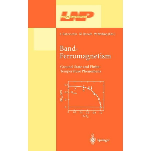 Lecture Notes in Physics Band-Ferromagnetism: Ground-State and Finite-Temperature Phenomena, Book 580, (Hardcover)