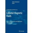 thumbnail image 1 of Lecture Notes in Physics Colloidal Magnetic Fluids: Basics, Development and Application of Ferrofluids, Book 763, (Paperback), 1 of 1