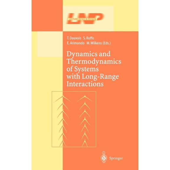 Lecture Notes in Physics Dynamics and Thermodynamics of Systems with Long Range Interactions, Book 602, (Hardcover)