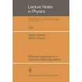 thumbnail image 1 of Lecture Notes in Physics Effective Lagrangians in Quantum Electrodynamics, Book 220, (Paperback), 1 of 1