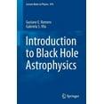 thumbnail image 1 of Lecture Notes in Physics Introduction to Black Hole Astrophysics, Book 876, (Paperback), 1 of 1