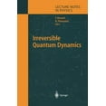 thumbnail image 1 of Lecture Notes in Physics Irreversible Quantum Dynamics, Book 622, (Paperback), 1 of 1