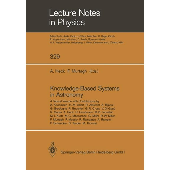 Lecture Notes in Physics Knowledge-Based Systems in Astronomy, Book 329, (Paperback)
