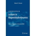 thumbnail image 1 of Lecture Notes in Physics Lectures in Magnetohydrodynamics: With an Appendix on Extended Mhd, Book 780, (Paperback), 1 of 1