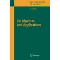 thumbnail image 1 of Lecture Notes in Physics Lie Algebras and Applications, Book 708, (Paperback), 1 of 1