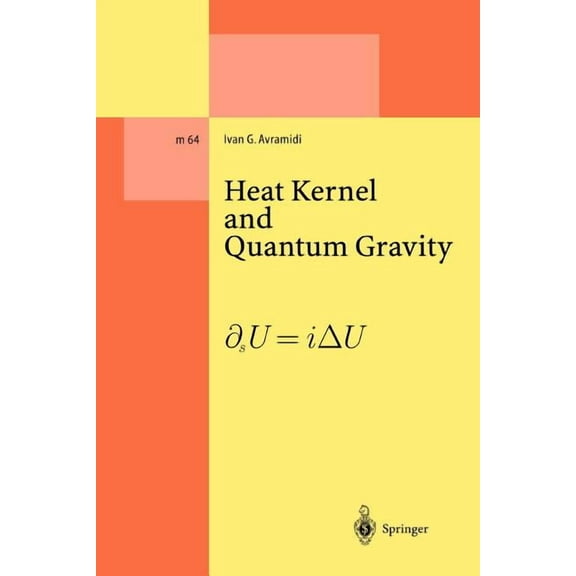 Lecture Notes in Physics Monographs Heat Kernel and Quantum Gravity, Book 64, (Paperback)