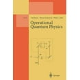 thumbnail image 1 of Lecture Notes in Physics Monographs Operational Quantum Physics, Book 31, (Paperback), 1 of 1