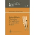 thumbnail image 1 of Lecture Notes in Physics Monographs Reduced Kinetic Mechanisms for Applications in Combustion Systems, Book 15, (Paperback), 1 of 1