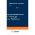 thumbnail image 1 of Lecture Notes in Physics Quantum Dynamical Semigroups and Applications, Book 717, (Hardcover), 1 of 1
