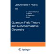 thumbnail image 1 of Lecture Notes in Physics Quantum Field Theory and Noncommutative Geometry, Book 662, (Hardcover), 1 of 1