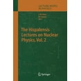 thumbnail image 1 of Lecture Notes in Physics The Hispalensis Lectures on Nuclear Physics, Book 652, (Paperback), 1 of 1