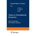 thumbnail image 1 of Lecture Notes in Physics Topics in Gravitational Dynamics: Solar, Extra-Solar and Galactic Systems, Book 729, (Hardcover), 1 of 1