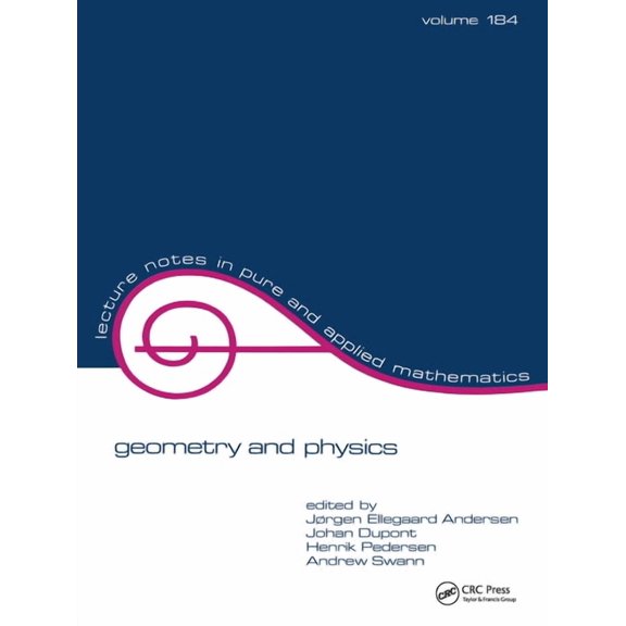Lecture Notes in Pure and Applied Mathem Geometry and Physics, Book 184, (Paperback)