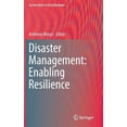thumbnail image 1 of Lecture Notes in Social Networks Disaster Management: Enabling Resilience, (Hardcover), 1 of 1