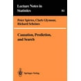 thumbnail image 1 of Lecture Notes in Statistics Causation, Prediction, and Search, Book 81, (Paperback), 1 of 1