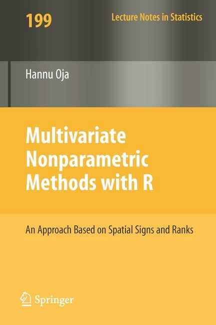 Lecture Notes in Statistics Multivariate Nonparametric Methods with R ...