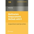 thumbnail image 1 of Lecture Notes in Statistics Multivariate Nonparametric Methods with R: An Approach Based on Spatial Signs and Ranks, Book 199, (Paperback), 1 of 1