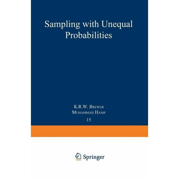 Lecture Notes in Statistics Sampling with Unequal Probabilities, Book 15, (Paperback)