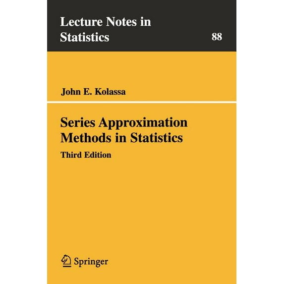 Lecture Notes in Statistics Series Approximation Methods in Statistics, Book 88, (Paperback)
