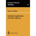 thumbnail image 1 of Pre-Owned Lecture Notes in Statistics: Statistical Applications of Jordan Algebras (Paperback), 1 of 1