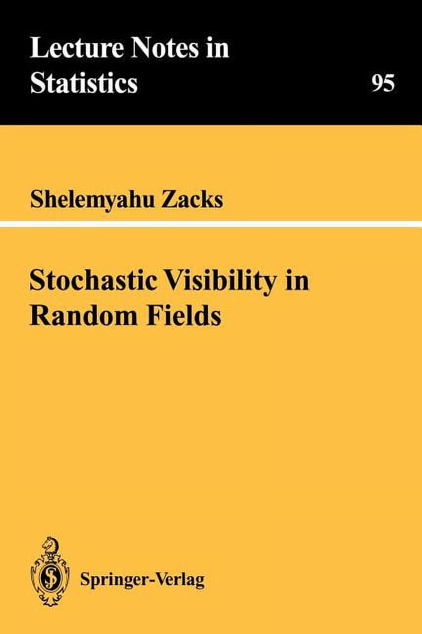 Lecture Notes in Statistics Stochastic Visibility in Random Fields, Book 95, (Paperback)