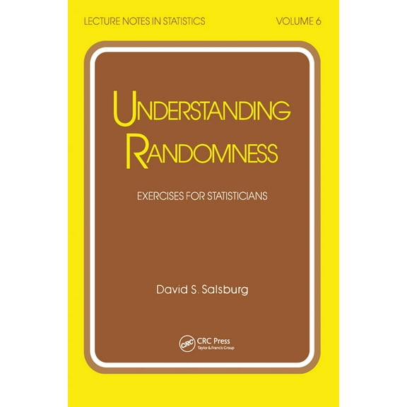 Lecture Notes in Statistics Understanding Randomness: Exercises for Statisticians, (Paperback)