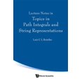 thumbnail image 1 of Lecture Notes in Topics in Path Integrals &amp; String Represent, (Hardcover), 1 of 1
