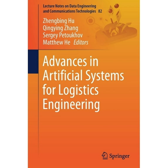 Lecture Notes on Data Engineering and Co Advances in Artificial Systems for Logistics Engineering, Book 82, (Paperback)