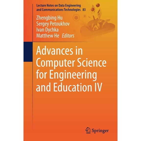 Lecture Notes on Data Engineering and Co Advances in Computer Science for Engineering and Education IV, Book 83, (Paperback)