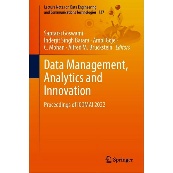 Lecture Notes on Data Engineering and Co Data Management, Analytics and Innovation: Proceedings of Icdmai 2022, Book 137, (Hardcover)
